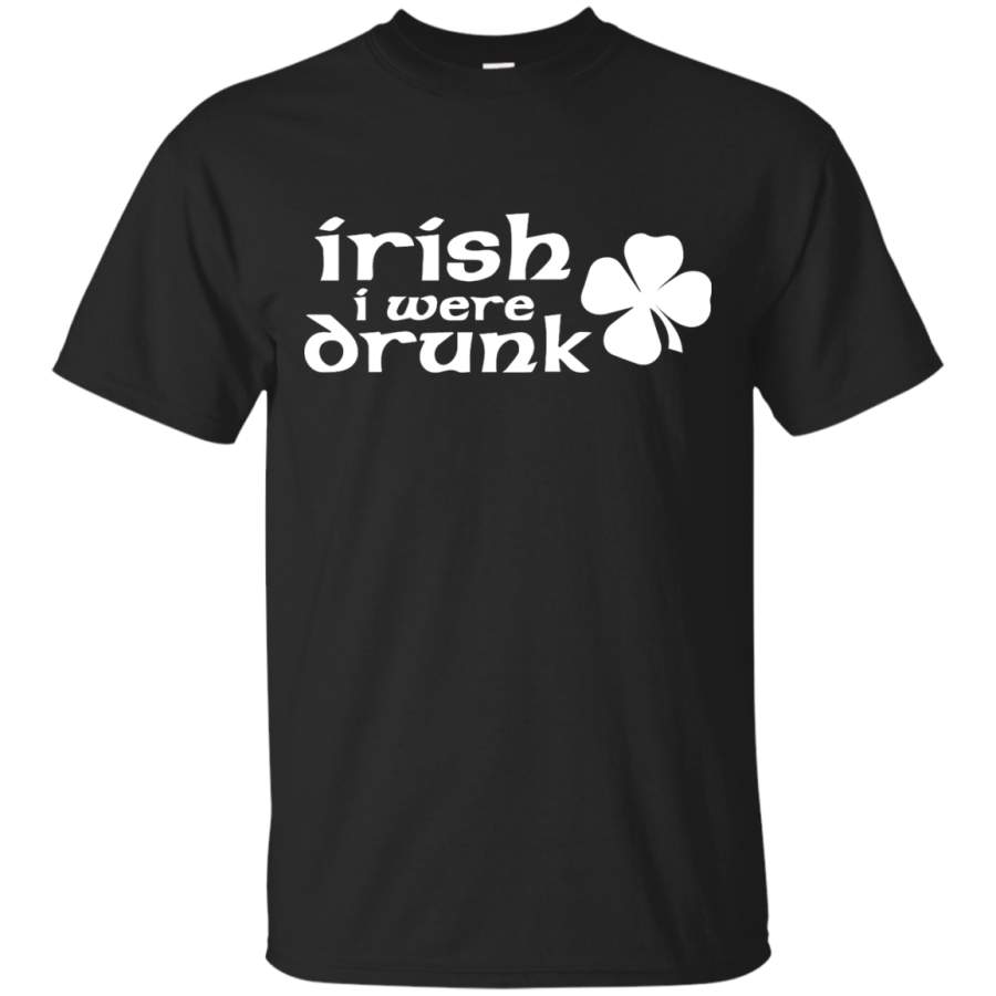 Irish i where drunk – shamrock St Patrick’s day – Men/Women T-Shirt