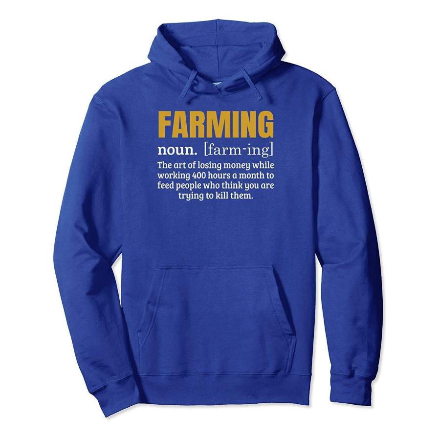 Funny Farming Hoodie Gift for a Farmer Farm Owner