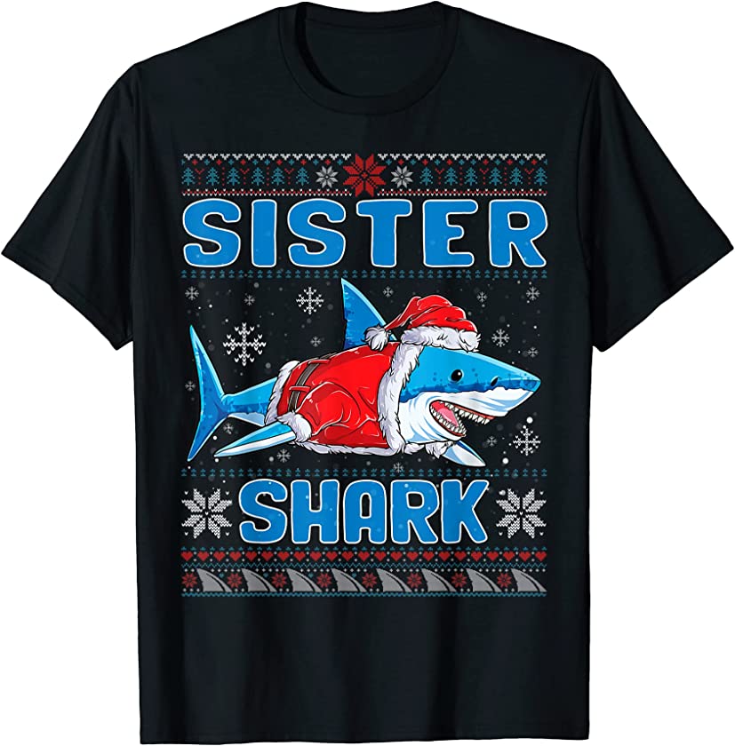 Sister Santa Shark Lover Christmas Family Ugly Xmas Sweater T-Shirt