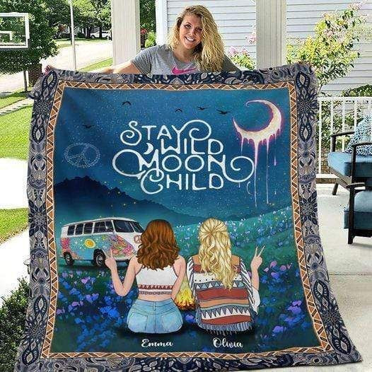 Hippie Stay Wild Moon Child Bestie Custom Name Blanket