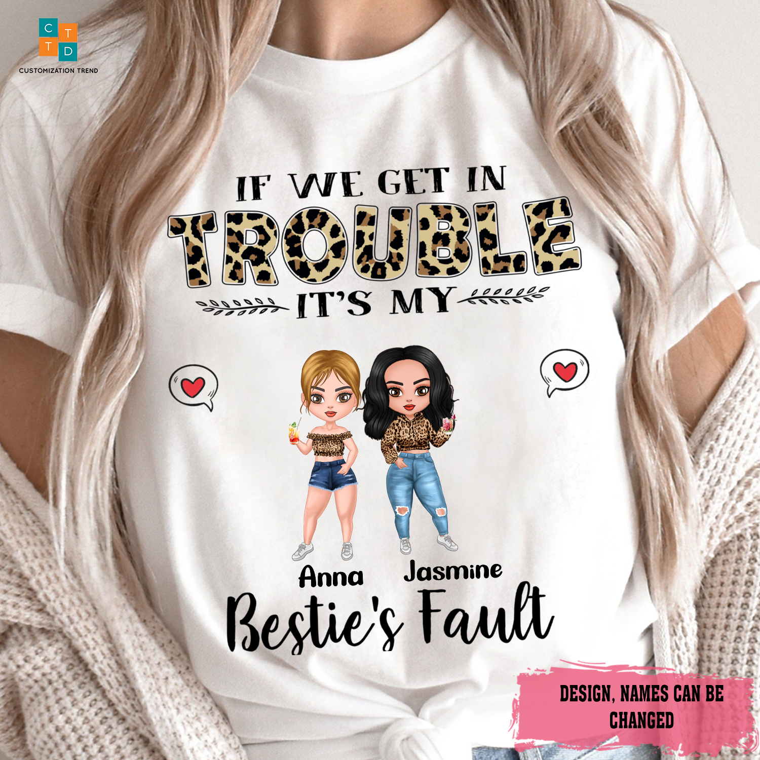 Personalized Standing Chibi Girls Leopard We Get In Trouble Shirt, Custom Friend, Besties, Sister Shirt