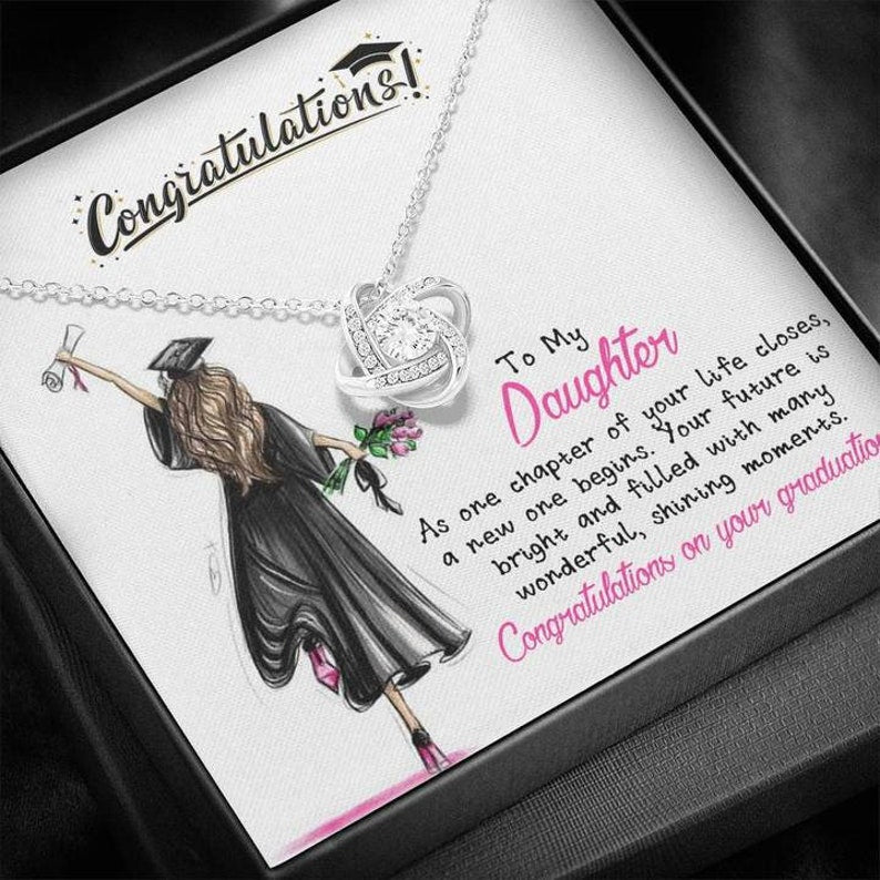 To My Daughter Graduation Necklace As One Chapter Of Your Life Closes, New One Begins  – College High School Senior Graduation Gift – Class Of 2022 Love Knot Necklace – Lx034F