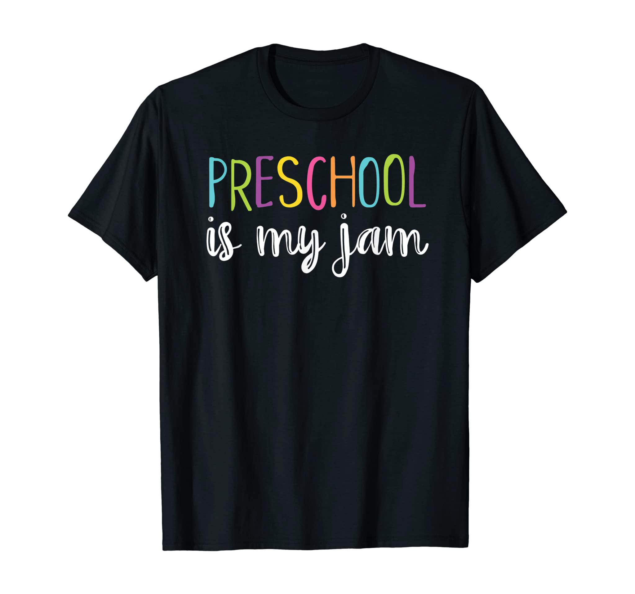 Funny Pre-K Teacher Shirt Cute Preschool Is My Jam T-Shirt