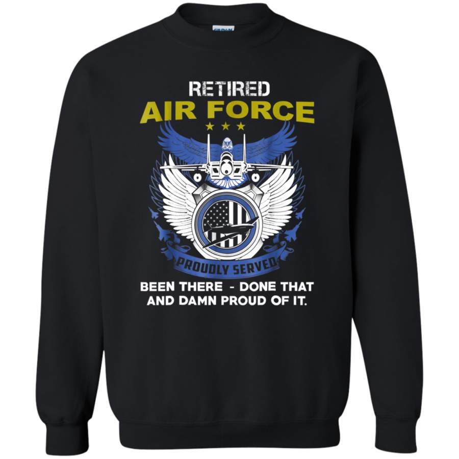 AGR Retired Air Force Proudly Served Sweatshirt