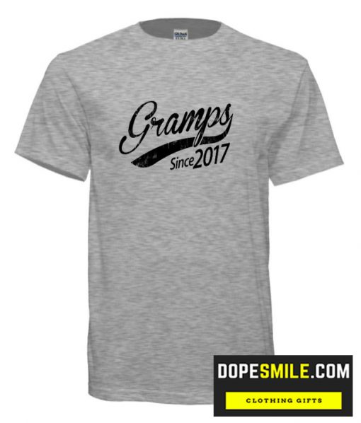 Gramps Since 2017 cool T Shirt