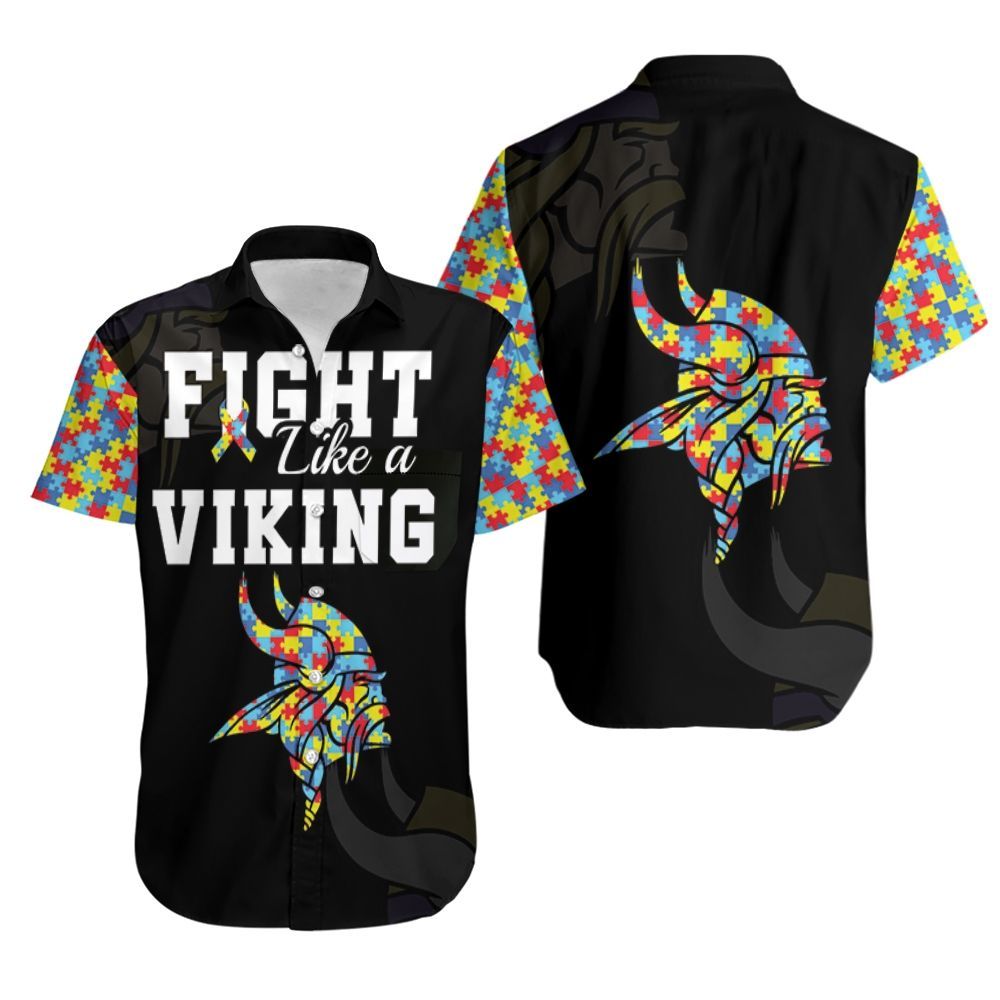 Fight Like A Minnesota Vikings Autism Support Hawaii Shirt Ha14237