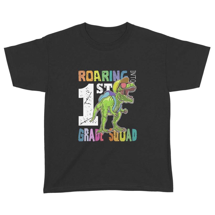 Roaring Into 1st Grade Squad T-rex Youth Shirt – Back To School Gift For Kid – Standard Youth T-shirt