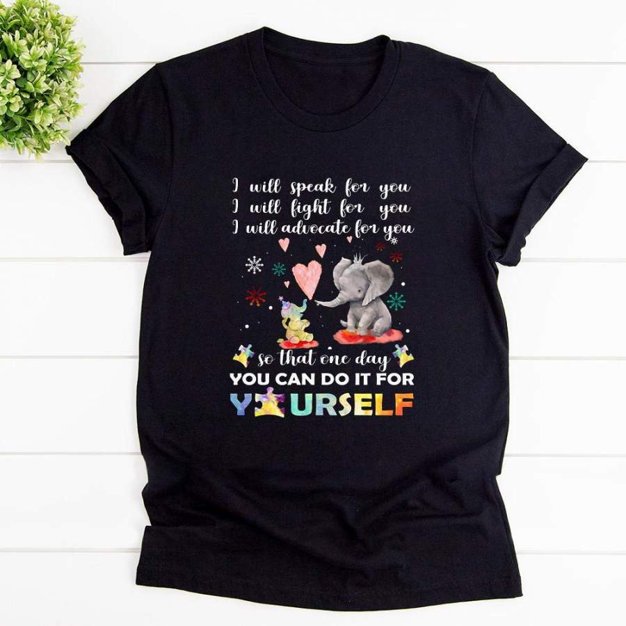 Autism elephant you can do it yourself i will advocate for you black cotton t shirt for men and women S-6XL