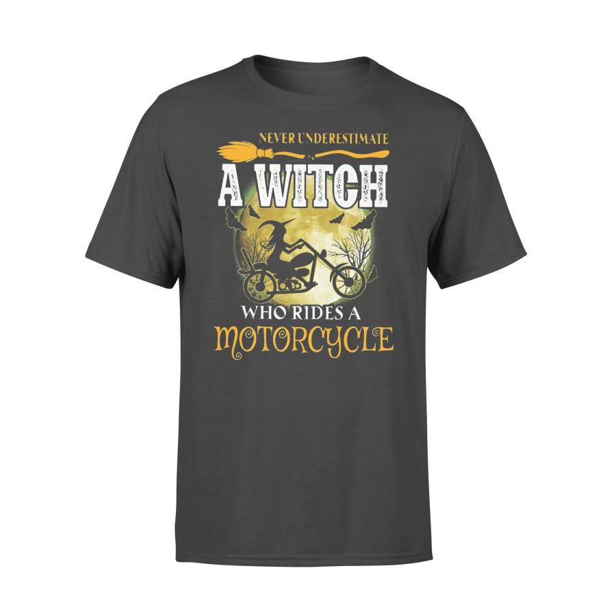 Never Underestimate A Witch Who Rides A Motorcycle T-shirt