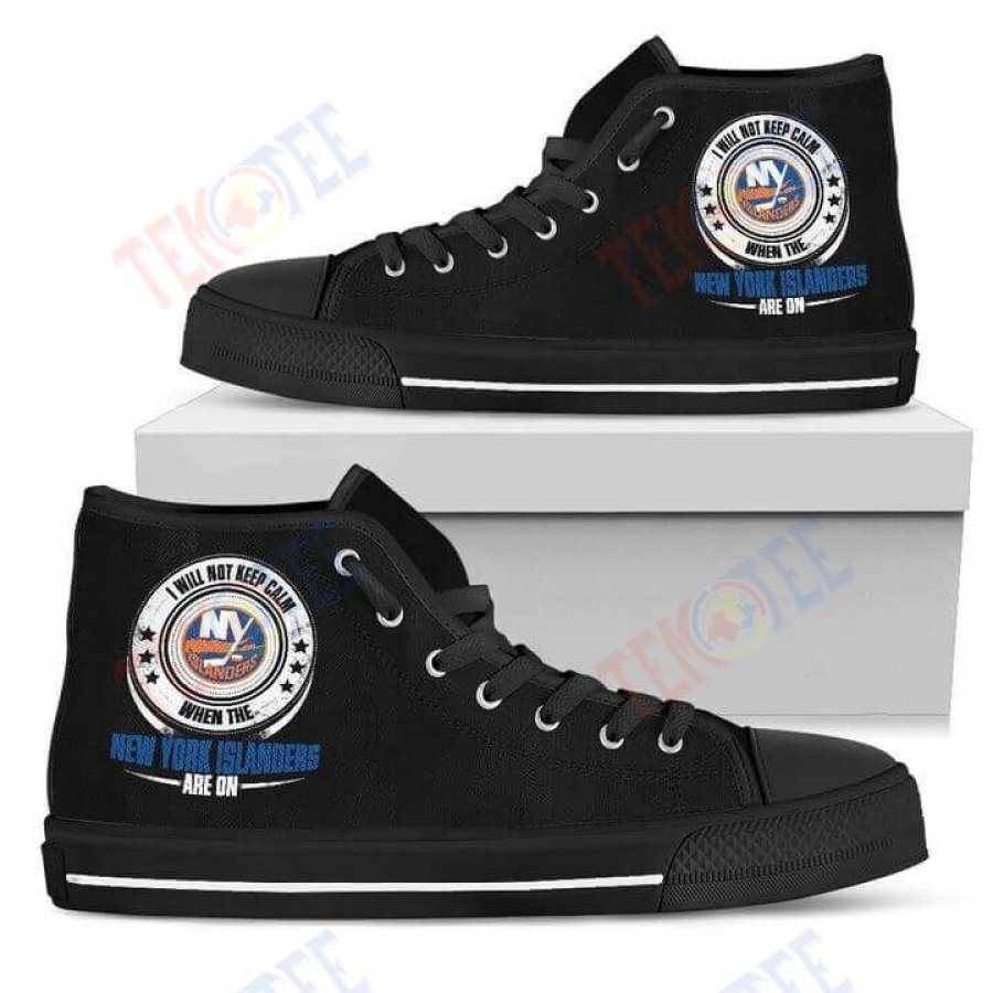 Mens Womens I Will Not Keep Calm Amazing Sporty New York Islanders High Top Shoes TMT646