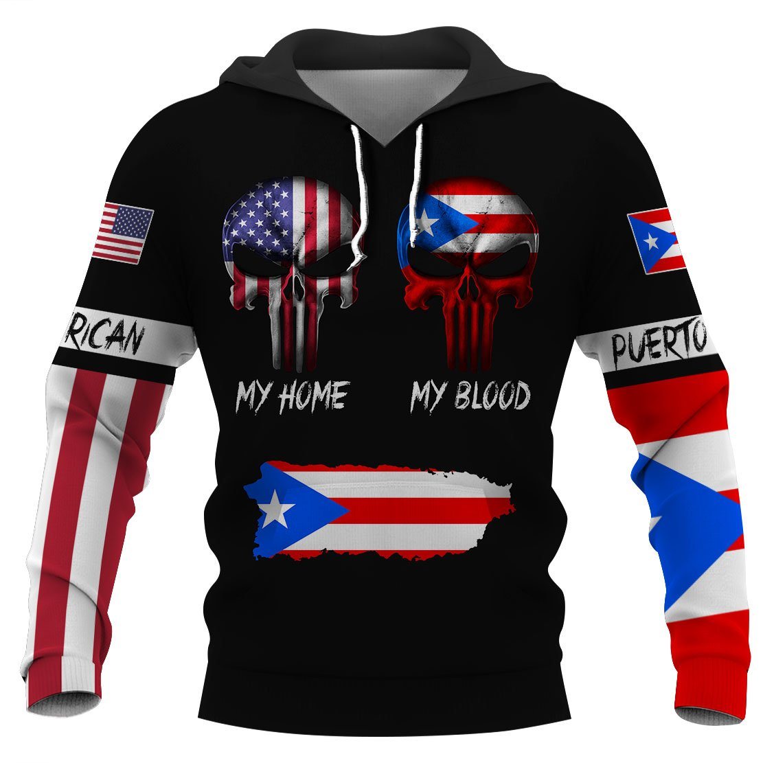 American My Home Puerto Rican My Blood Hoodie And T-Shirt 3D Full Printing