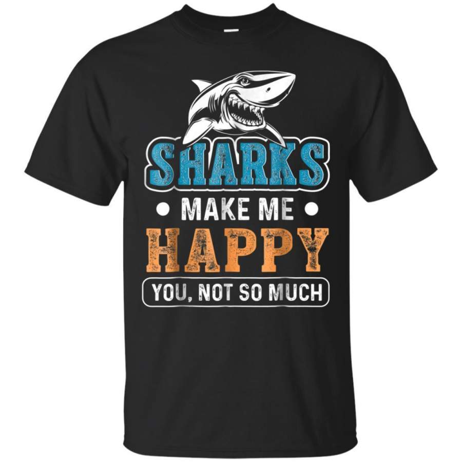 AGR Sharks Make Me Happy Shark Lover Gift Tshirt Jaq T-shirt