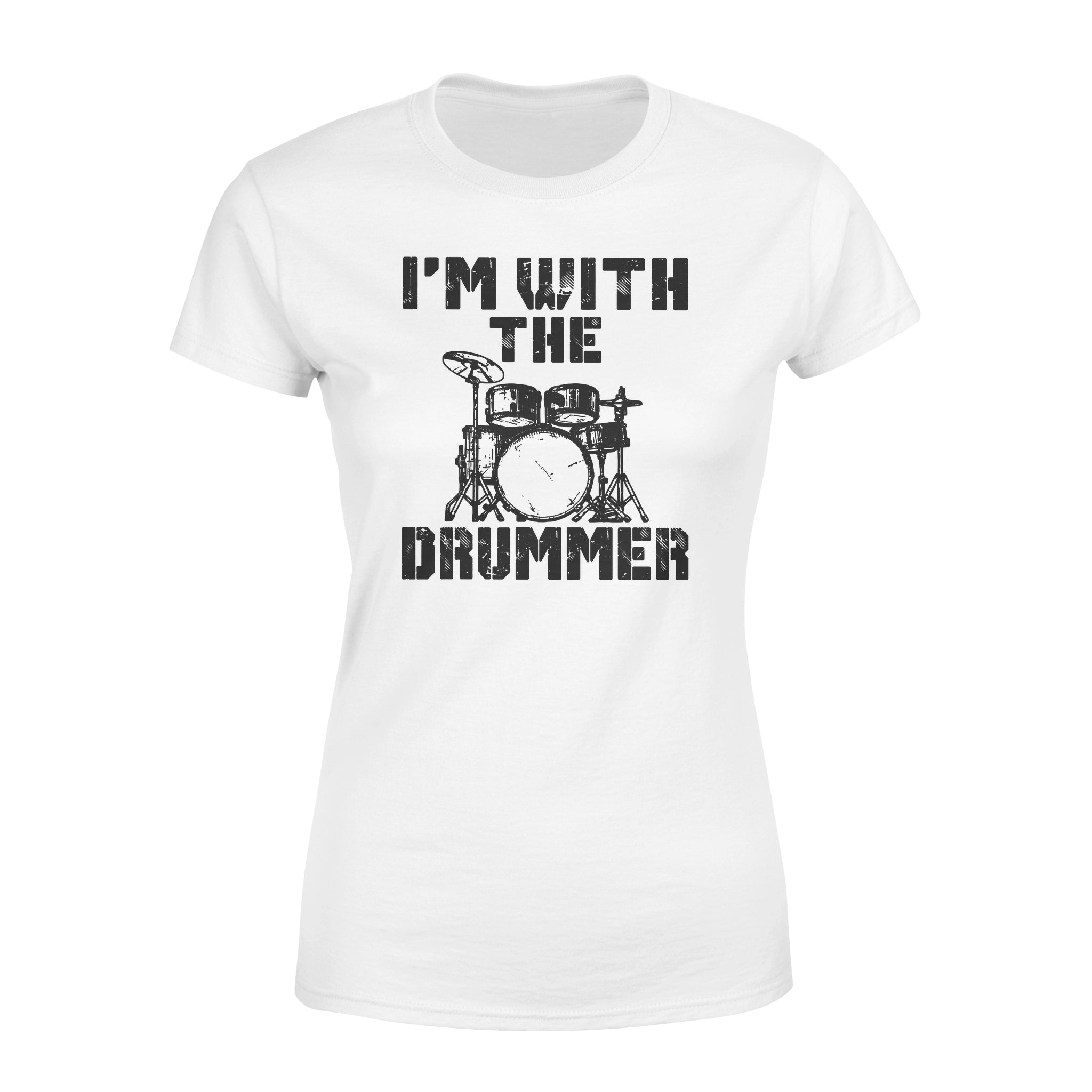 I’m With The Drummer Gift – Premium Women’s T-shirt