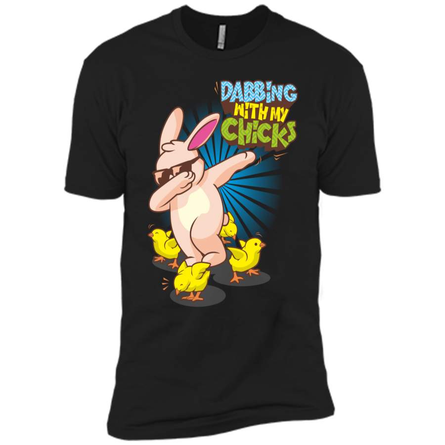 Bunny Rabbit Dabbing with my Chicks T-Shirt Easter Dab Tee Next Level Premium Short Sleeve Tee