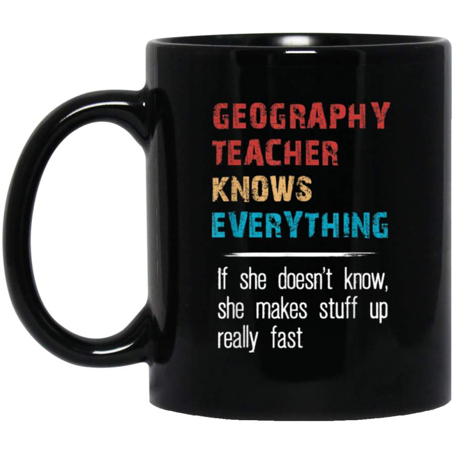 Vintage Geography Teacher Knows Everything Teacher Life Gift Black Mug