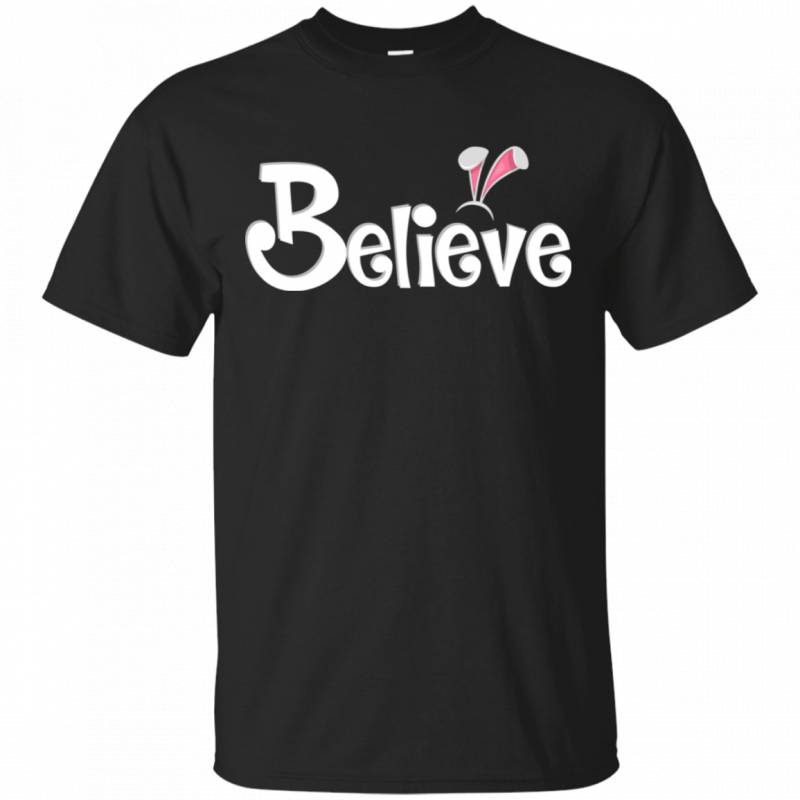 Believe Bunny Ear Easter Costume Men Women T-shirt TT04