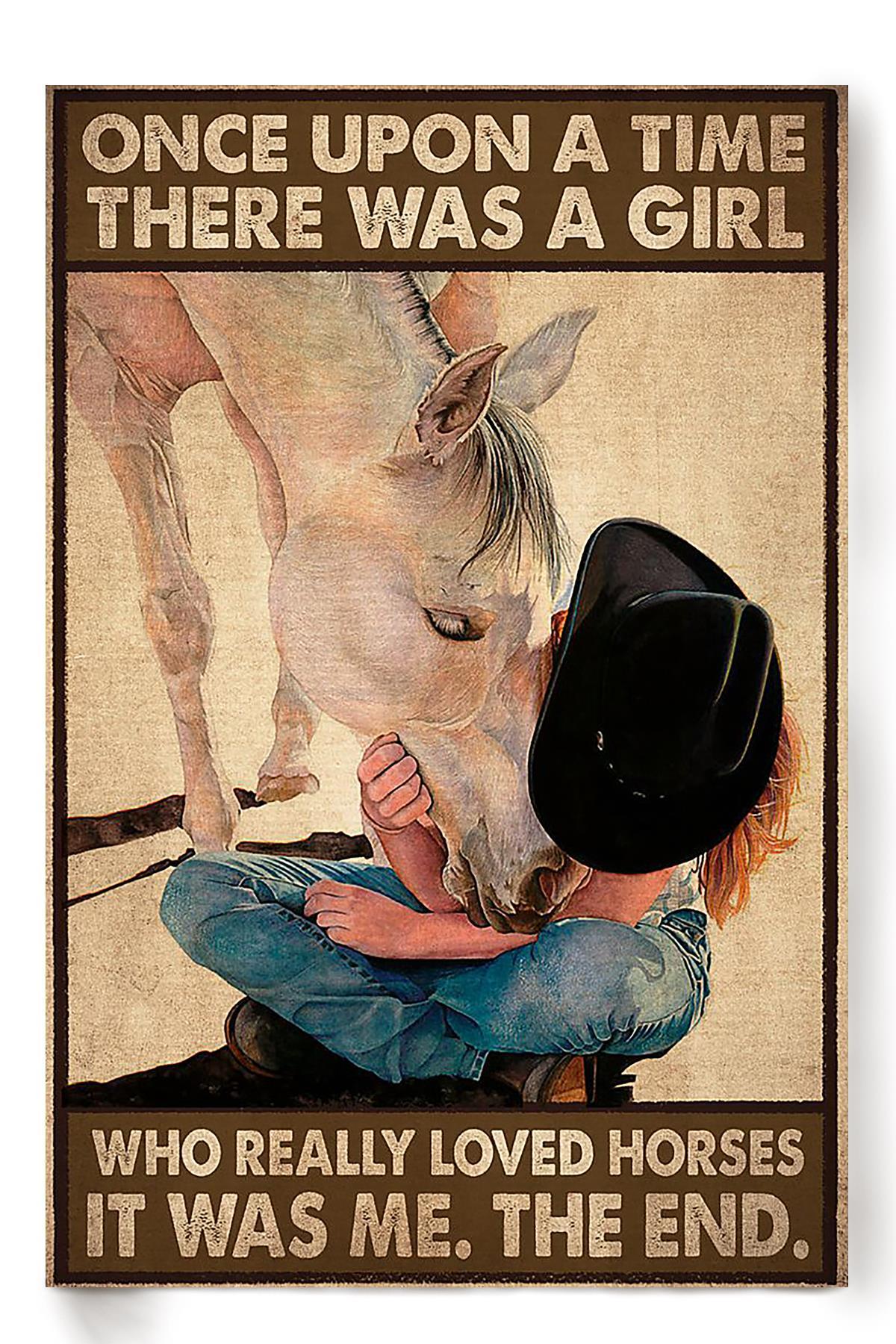 Once Upon A Time Girl Loved Horses Gift For Horse Rider Cowgirl Horse Lover Poster