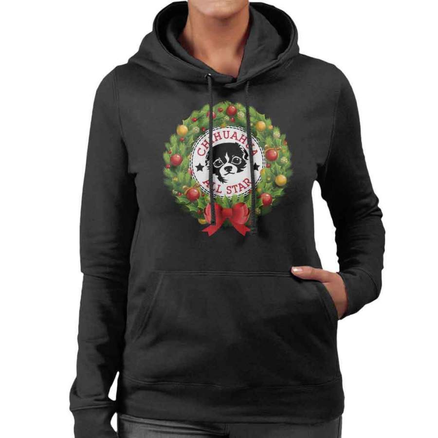 Chihuahua All Star Christmas Wreath Women’s Hooded Sweatshirt