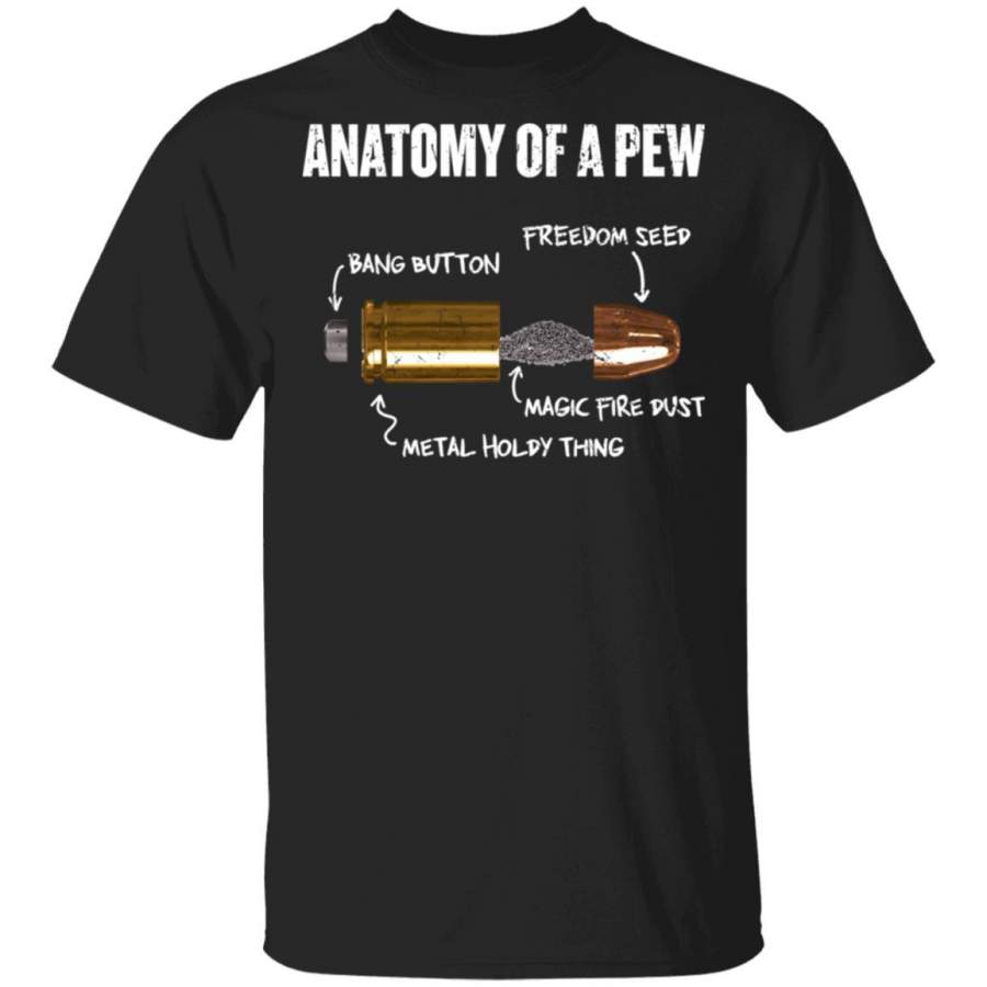 Anatomy Of A Pew Bullet Second Amendment shirts vintage