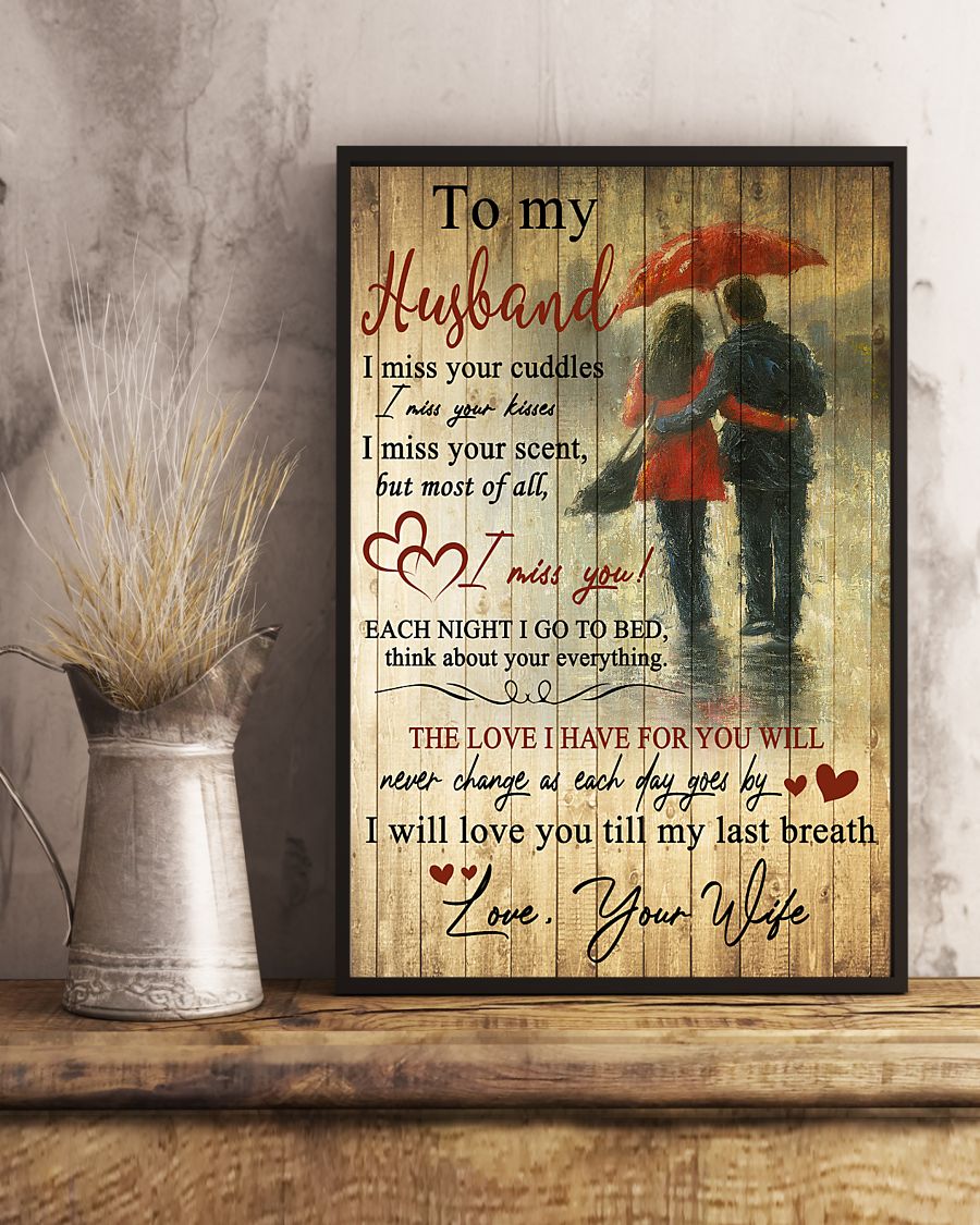 To My Husband, I Will Love You Vertical Canvas And Poster – Valentine Gift | Wall Decor Visual Art