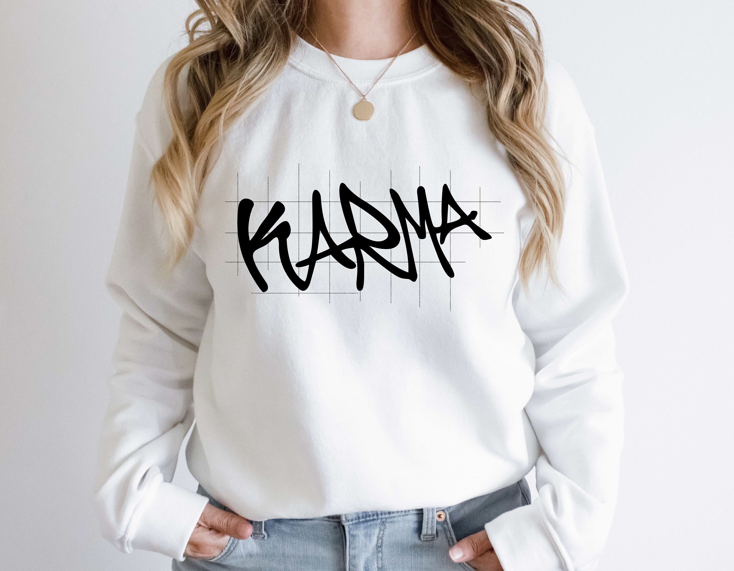 Karma Sweatshirt, Karma is My Boyfriend, Funny Gift Sweatshirt, Birthday Gift Sweater, Funny Karma Gift, Unisex Karma Tee, Sarcastic Sweater