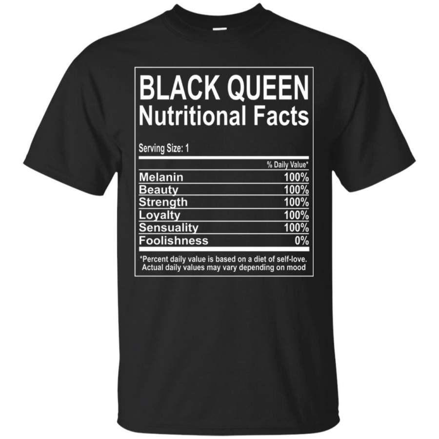 Black Queen Nutritional Facts T-shirt Self Love