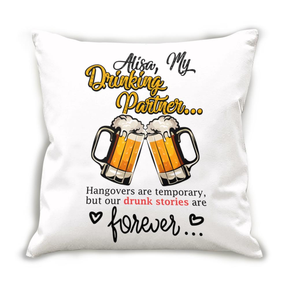 Custom Personalized Throw Decorative Cuddle Pillow Valentine Day Gift Ideas For Him Her Men Women Boyfriend Girlfriend Husband Wife Couple – Name Drinking Partner Couple HT291220 – PersonalizedWitch
