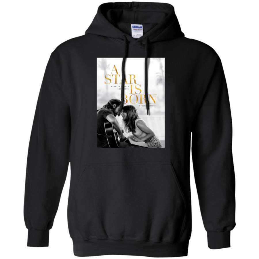 A Star Is Born Hoodie For Lady Gaga Fan