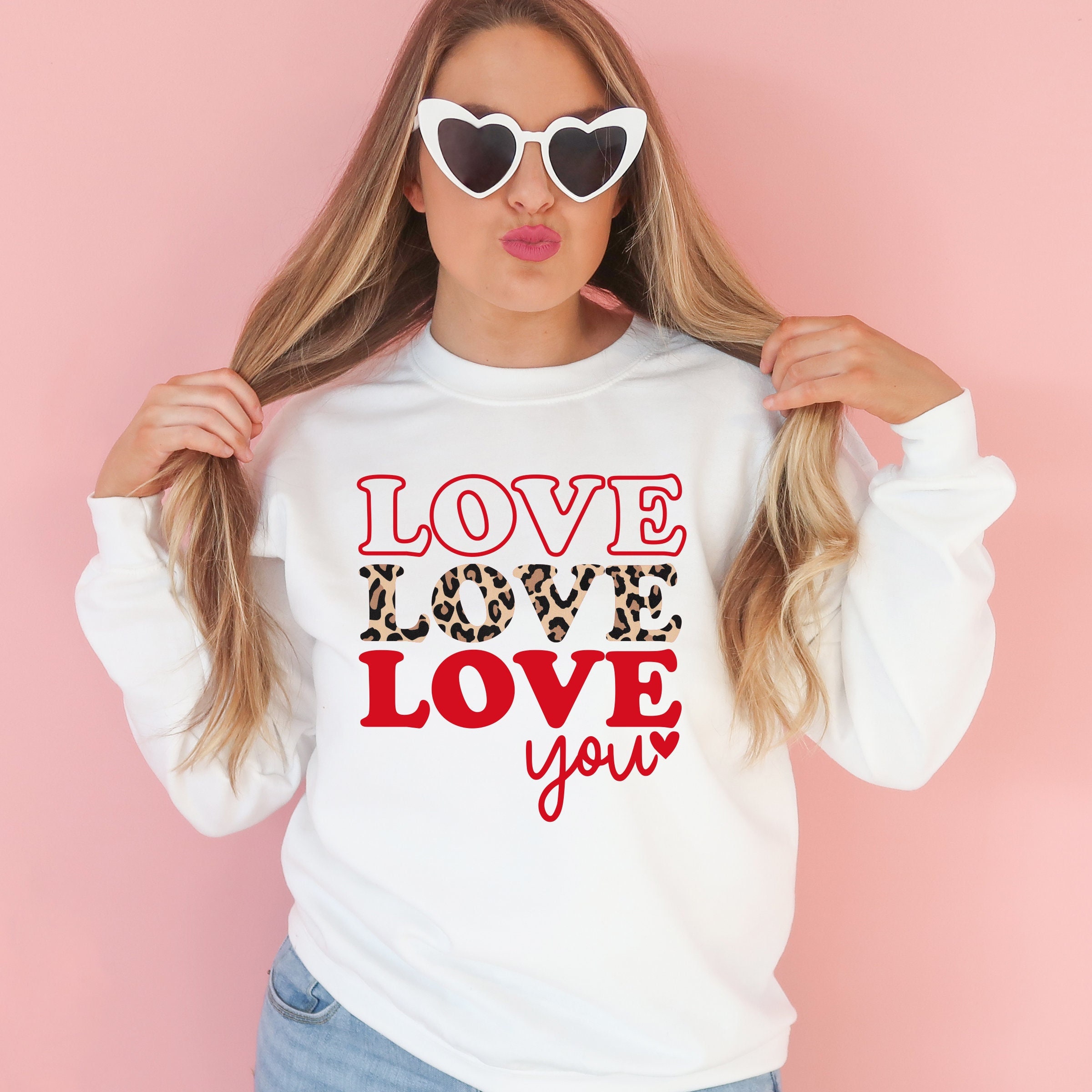 Love You Sweatshirt,  Leopard Sweatshirt, Valentine’s Gift for Her, Cute Women Sweatshirt, Valentine’s Day, Ink and Quotes