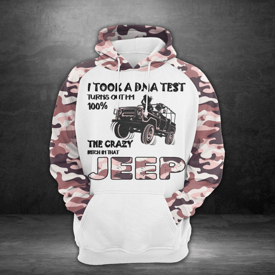 The Crazy B*tch In That Jeep Hoodie 3D