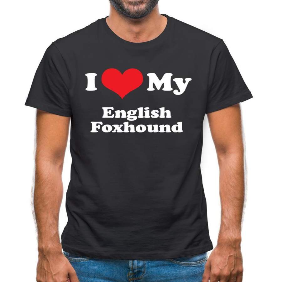 I Love My English Fox Hound Mens T-Shirt