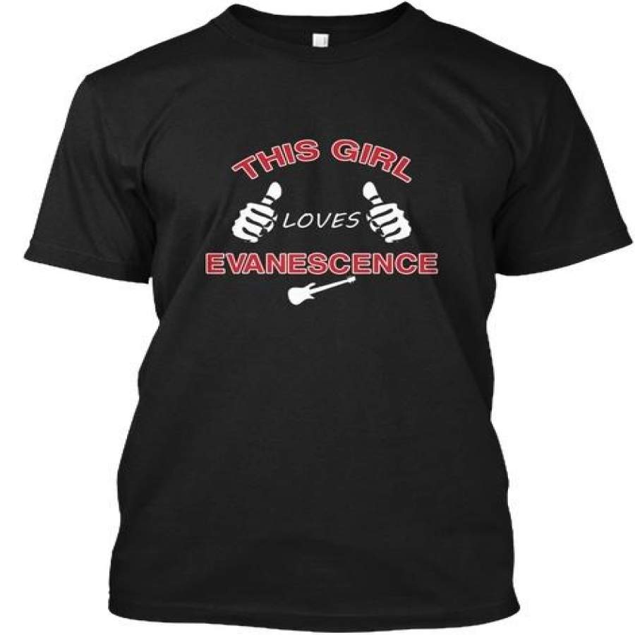 This Girl Loves Evanescence Hanes Tagless Tee T-Shirt