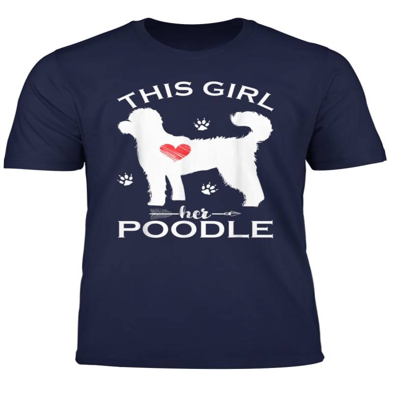 This Girl Loves Her Poodle Funny Puppy Pun Dogs Lover Funny T Shirt