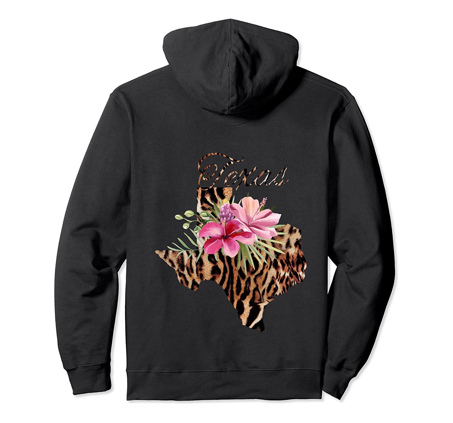 Texas leopard print and tropical flowers Pullover Hoodie, T-Shirt, Sweatshirt, Tank Top, Racerback, Dolman