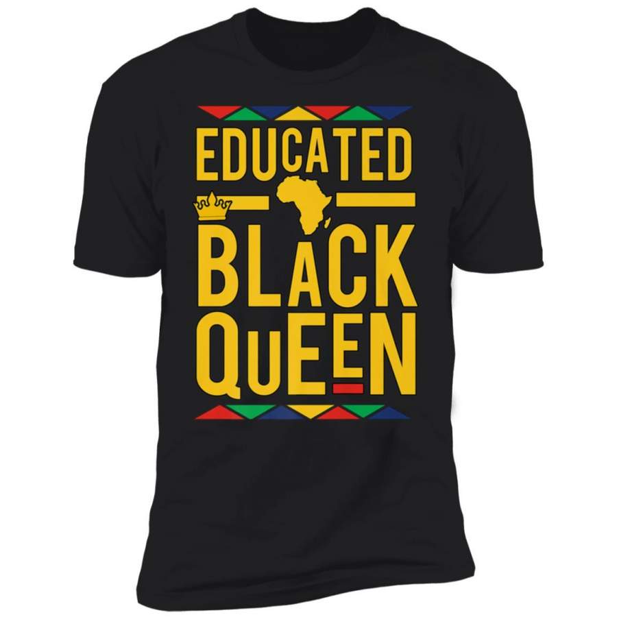 Dashiki Educated Black Queen Shirt – African DNA Pride Shirt