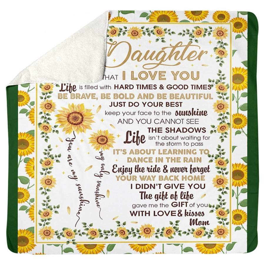 To My Daughter You’re My Sunshine Custom Design Sherpa Blanket