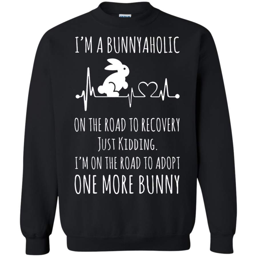 AGR I ‘m A Bunnyaholic One More Bunny Sweatshirt