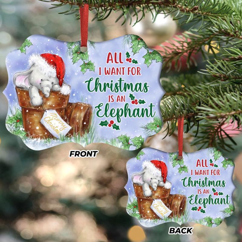 All I Want For Christmas Is A Elephant Wood Ornament, Elephant Lovers Ornament