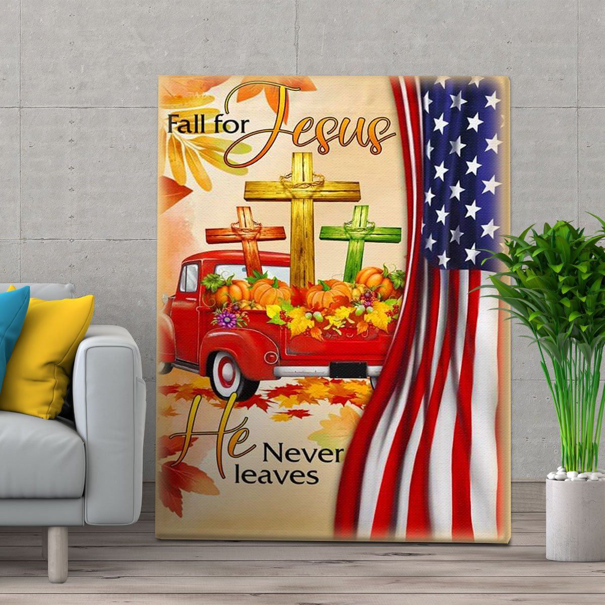 Personalized Fall For Jesus He Never Leaves Christian Lover For Christmas Gift – Canvas Prints Poster Wall Art Decor