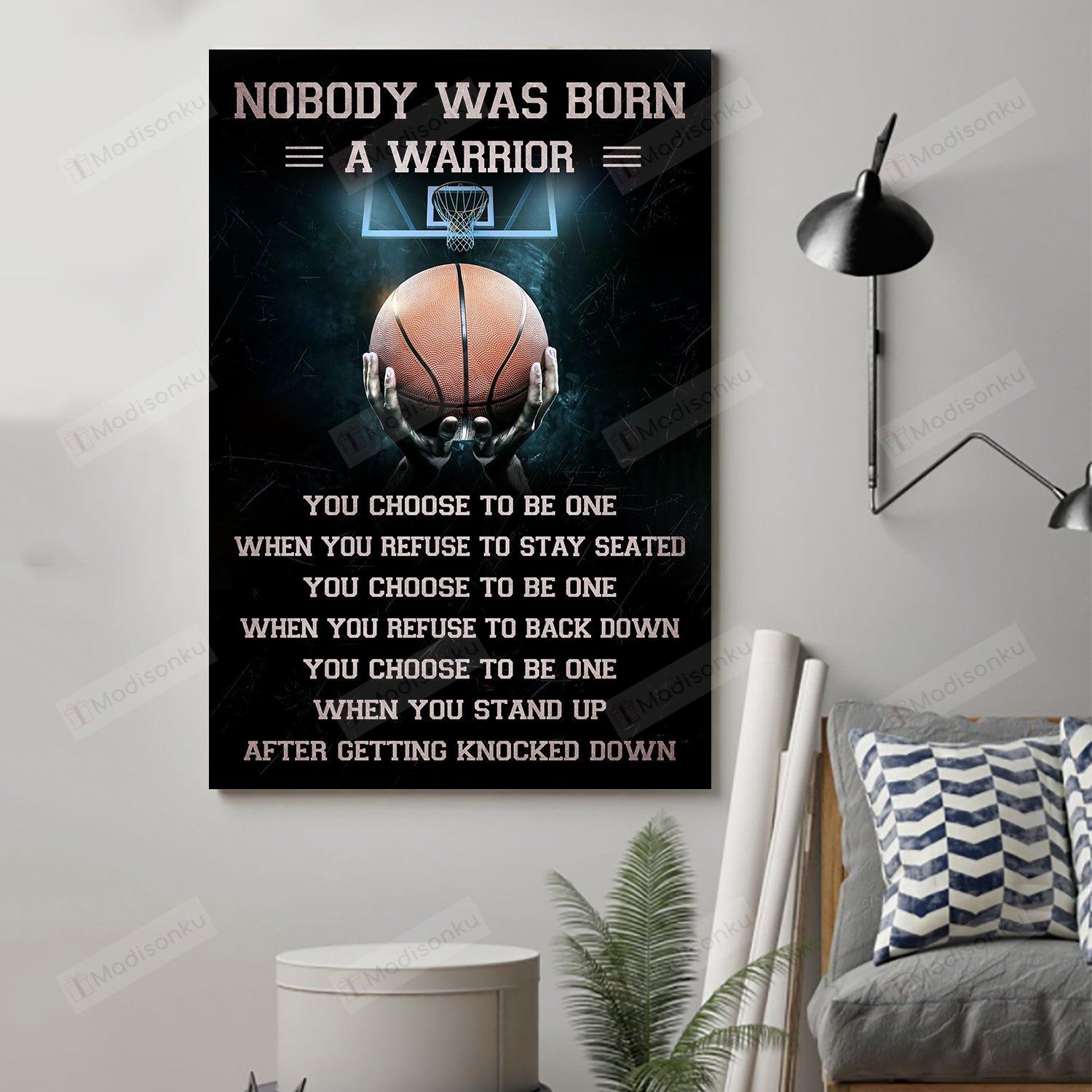 Basketball Nobody Was Born A Warrior Poster Print Perfect, Ideas On Xmas, Birthday, Home Decor,No Frame Full Size