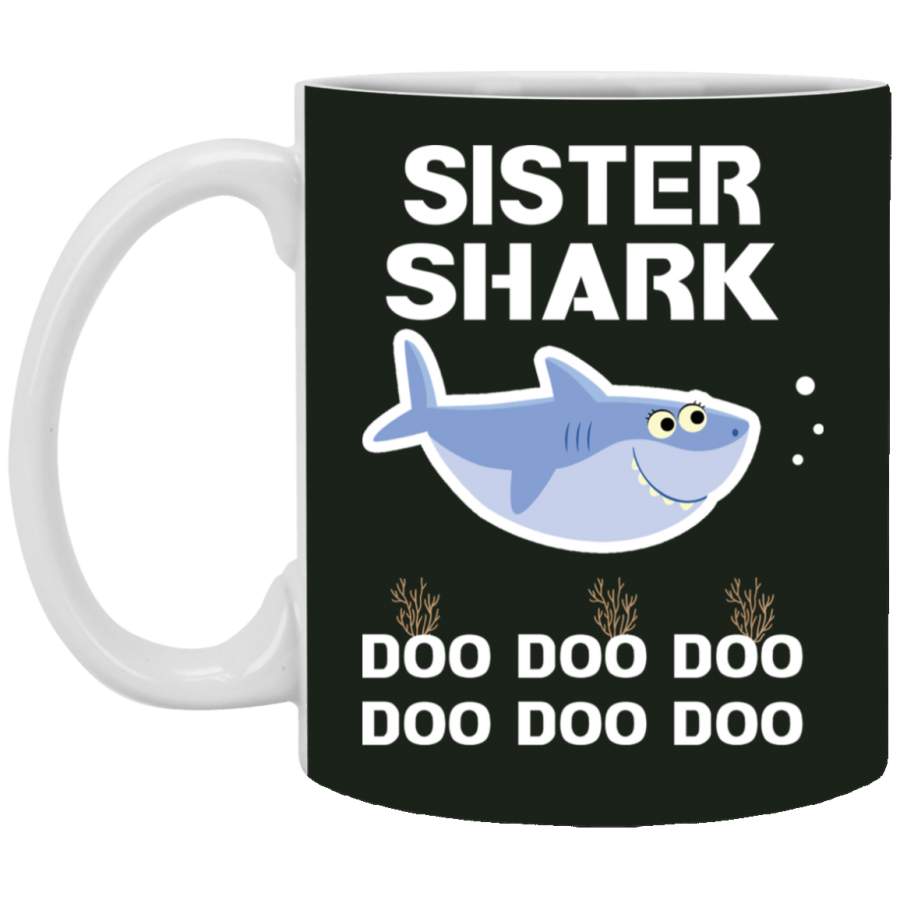 Sister Shark Doo Doo Doo Family Shark Mug