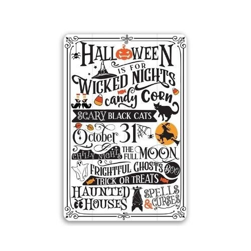 Metal Sign – Halloween Is For – 8″x12″ or 12″x18″ – Use Indoor/Outdoor – Makes a Cute Halloween Decoration and Gift