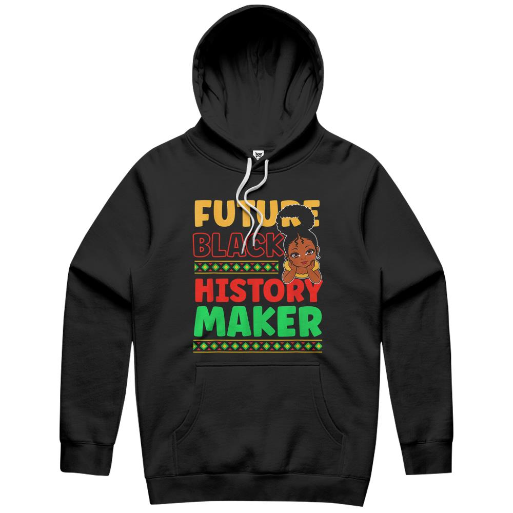 Future Black History Maker Proud African American Afro Girl Hoodie