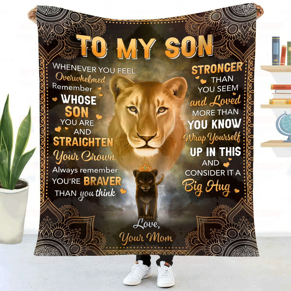 Lion Galaxy Mom To My Son Whenever You Feel Overwhelmed Remember Whose Son You Are & Straighten Your Crown Sherpa Blanket