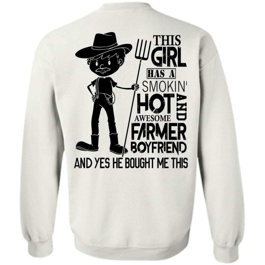I Love Farming T Shirt, This Girl Has A Smoking Hot Farmer Boyfriend Sweatshirt
