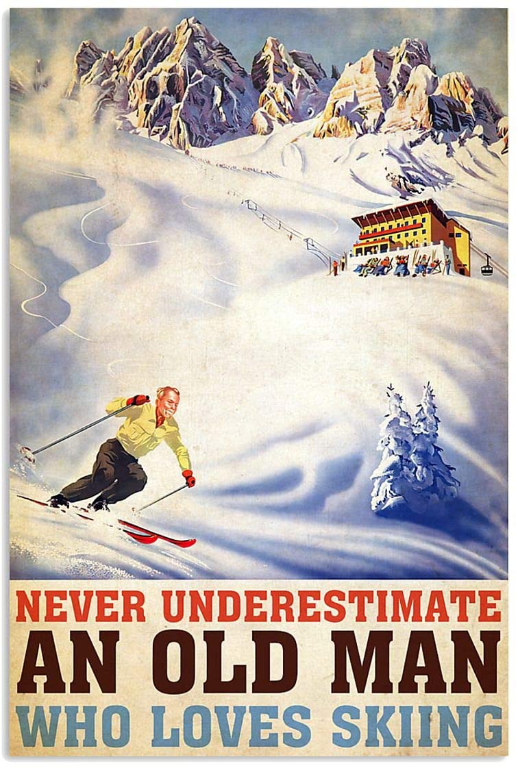 Vintage An Old Man Skiing Never Underestimate Poster Art Print      Home Decor Gift For Men Women Family Friend On Birthday Xmas