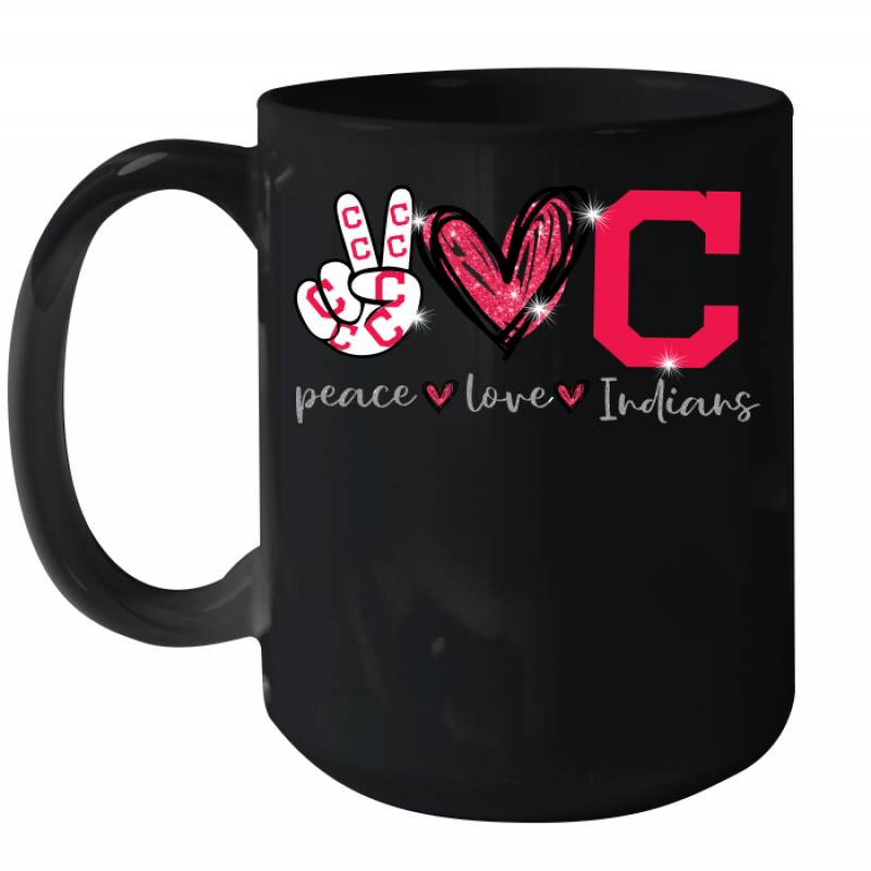 Peace Love Indians gift for Cleveland Indians Fans Ceramic Mug 15oz