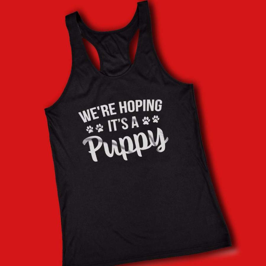 We’Re Hoping It’S A Puppy Women’S Tank Top