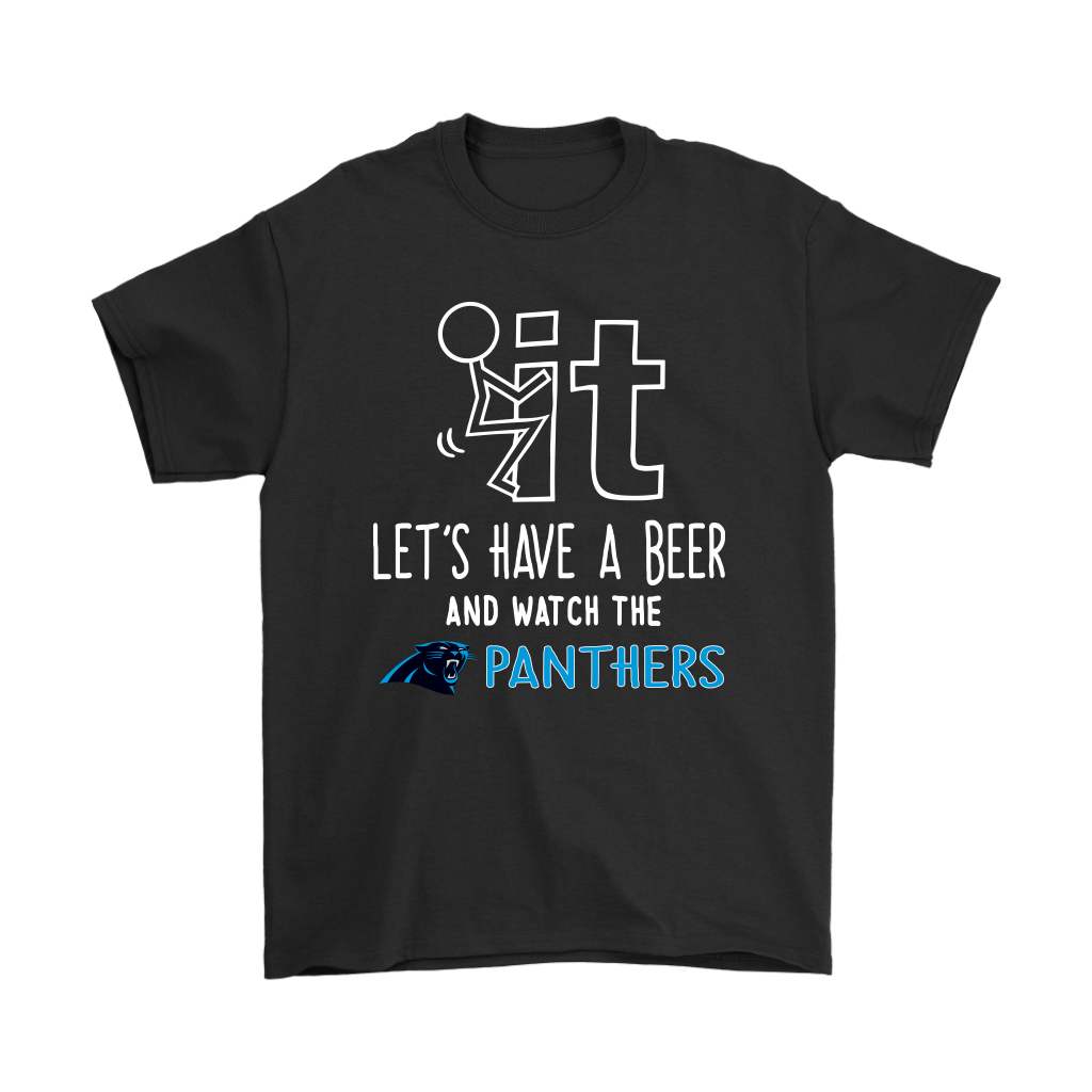 Cover your body with amazing Fuck It Lets Have A Beer And Watch The Carolina Panthers Shirts