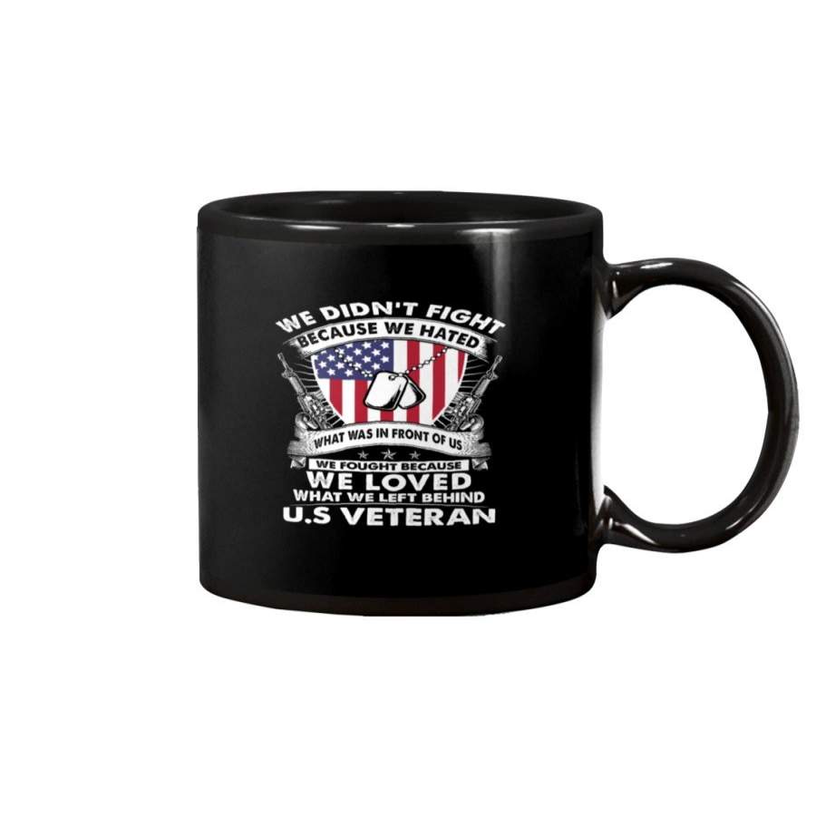 We Loved What We Left Behind Us  Veteran Mug